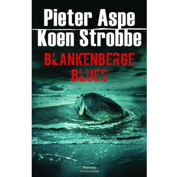 Blankenberge Blues - Pieter Aspe