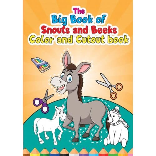 The Big Book Of Snouts And Beeks - Hugo Elena