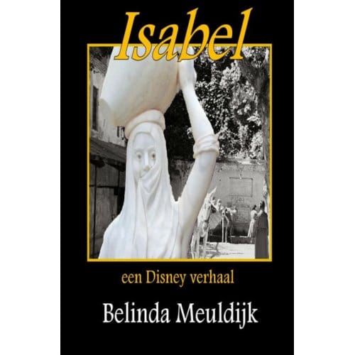 Isabel, Een Disney Verhaal - Belinda Meuldijk