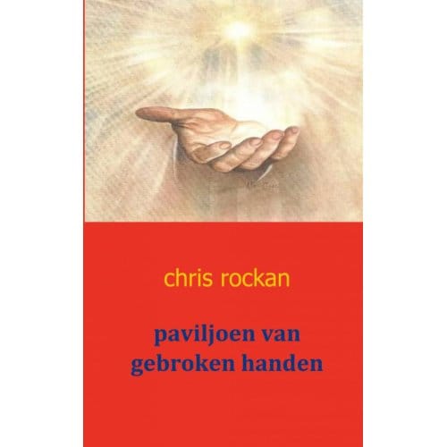 Paviljoen Van Gebroken Handen - Chris Rockan