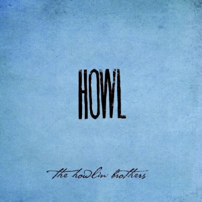 The Howlin' Brothers - Howl (CD)