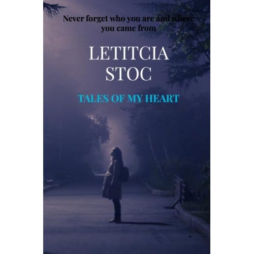 Tales Of My Heart - Letitcia Stoc