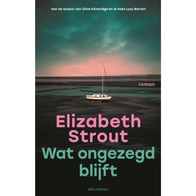 Wat Ongezegd Blijft - Elizabeth Strout