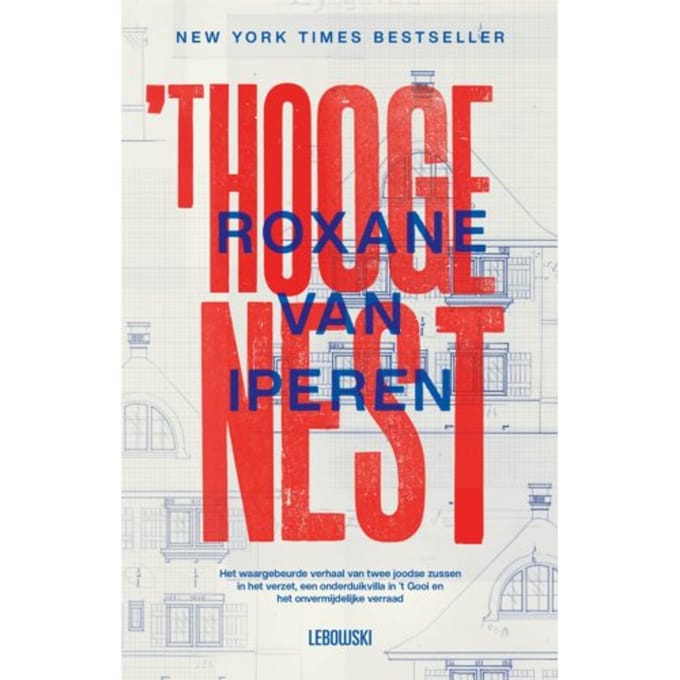 't Hooge Nest - Roxane van Iperen