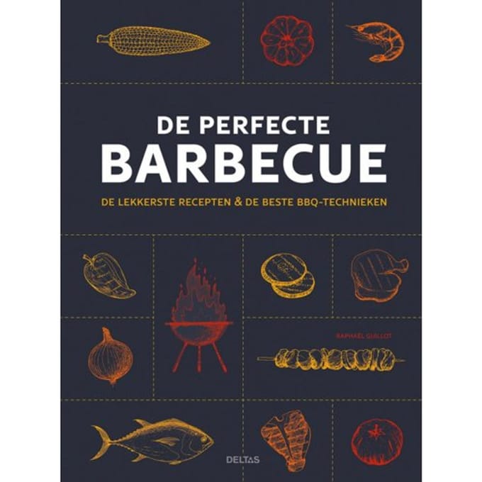 De Perfecte Barbecue - Raphael Guillot