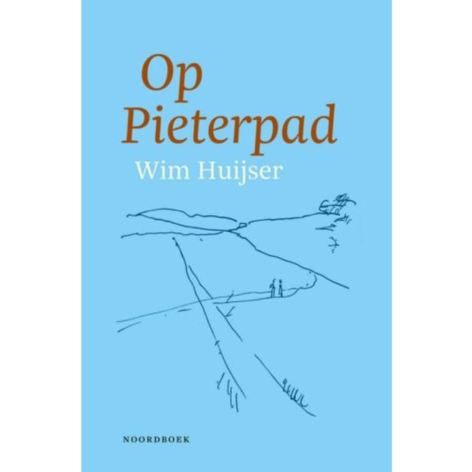Op Pieterpad - Wim Huijser