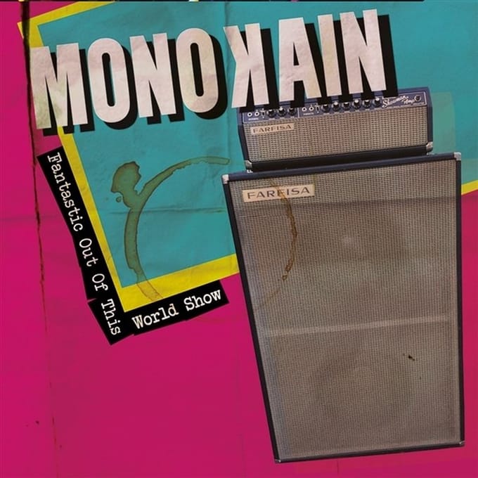 Monokain - Fantastic Out Of This World Show (CD)