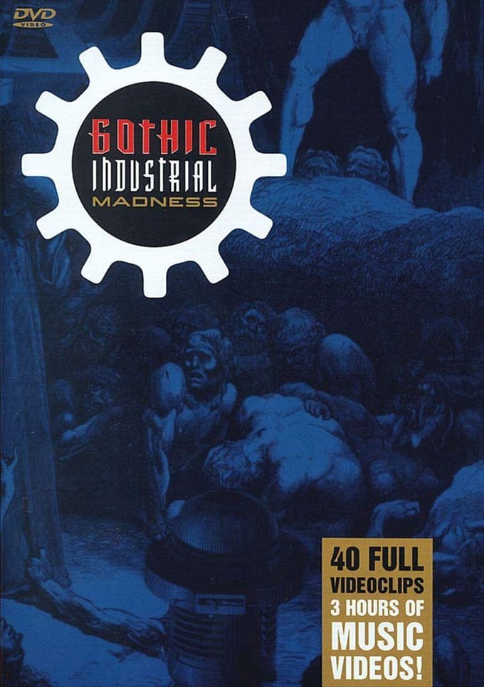 Gothic Industrial Madness