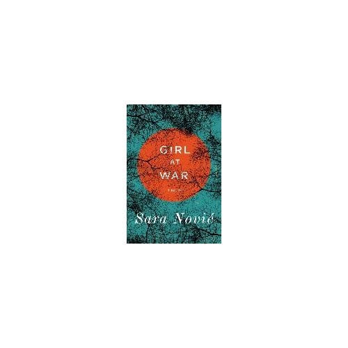 Girl At War - Sara Novic