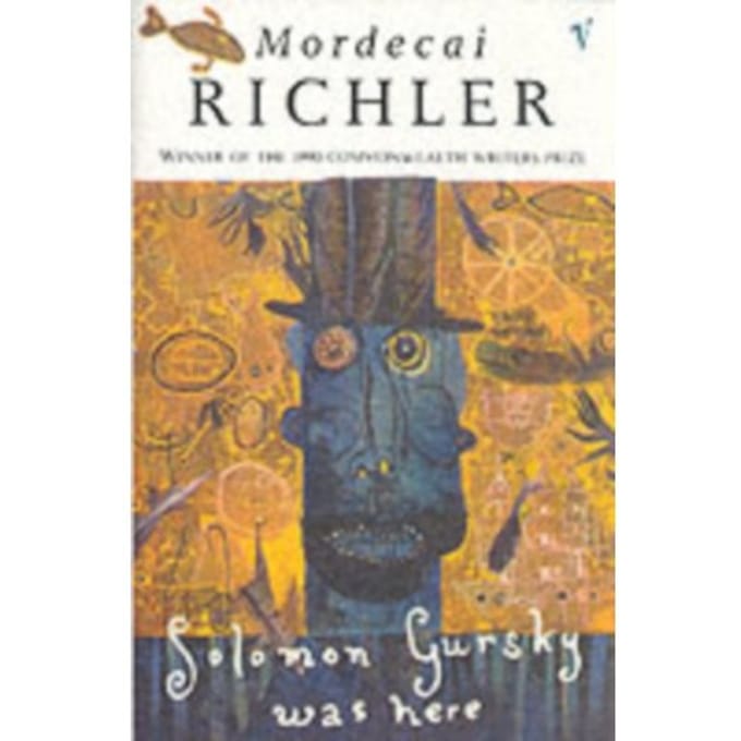 Solomon Gursky Was Here - Mordecai Richler