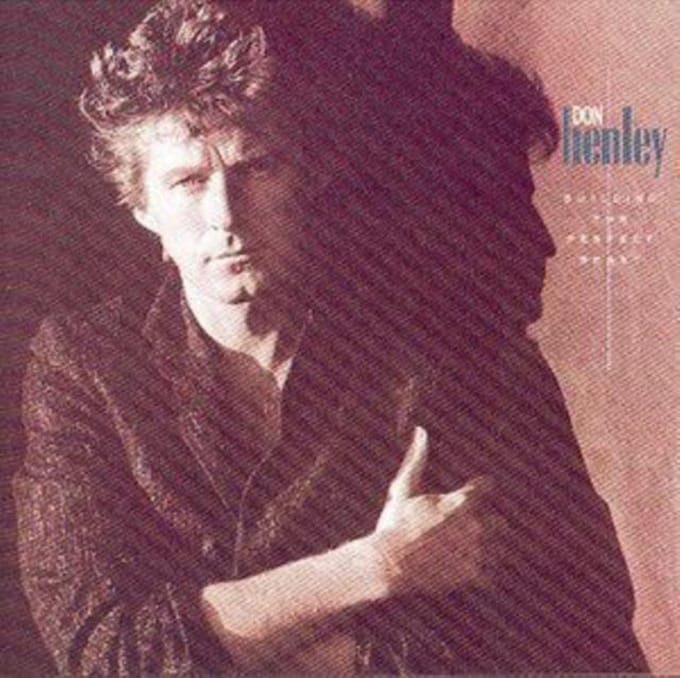 Building The Perfect Beast - Don Henley