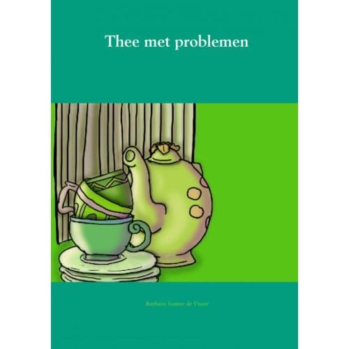 Thee Met Problemen - Barbara Joanne de Visser