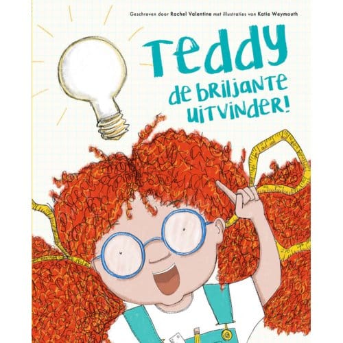 Teddy De Briljante Uitvinder - Rachel Valentine