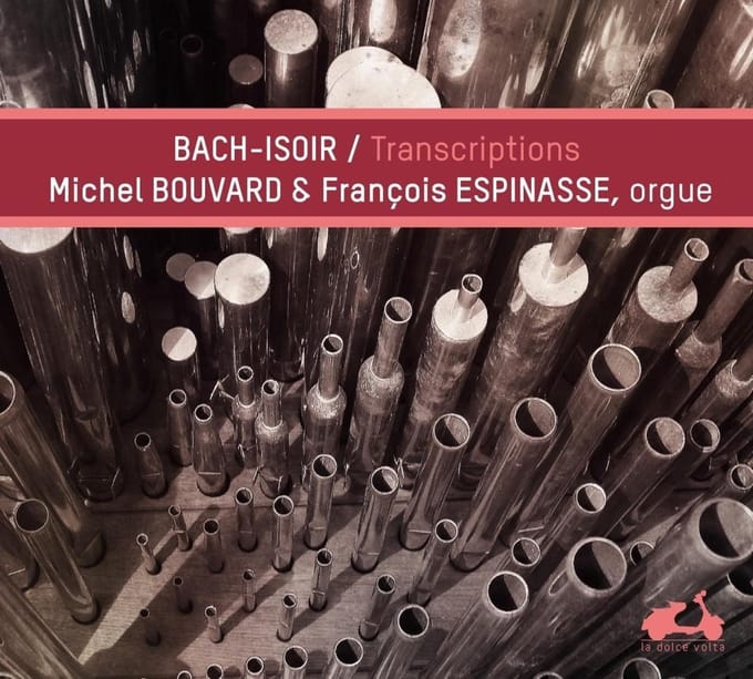 Michel Bouvard & François Espinasse - Transcriptions (CD)