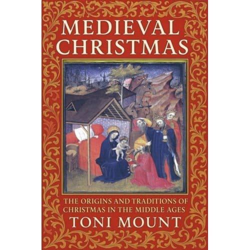Medieval Christmas - Toni Mount