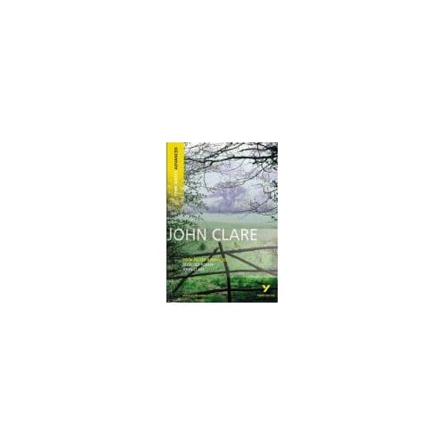 Selected Poems Of John Clare: York Notes Advanced - John Clare