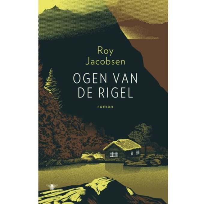 Ogen Van De Rigel - Roy Jacobsen