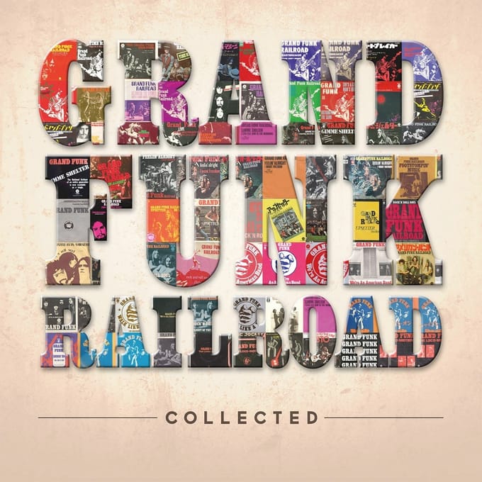 Collected - Grand Funk Railroad