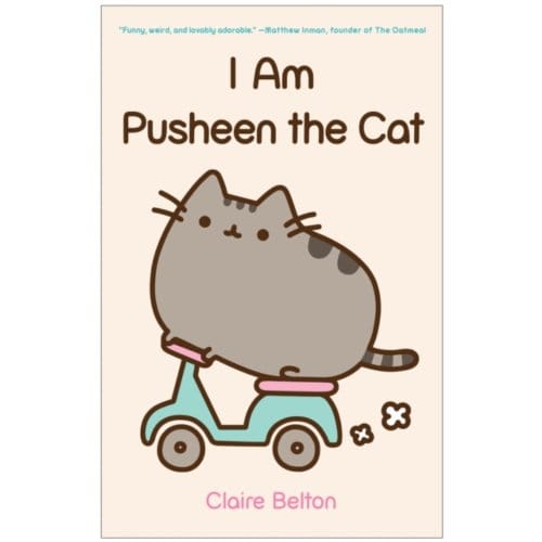 I Am Pusheen The Cat - A Pusheen Book - Claire Belton
