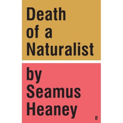 Death Of A Naturalist - Seamus Heaney