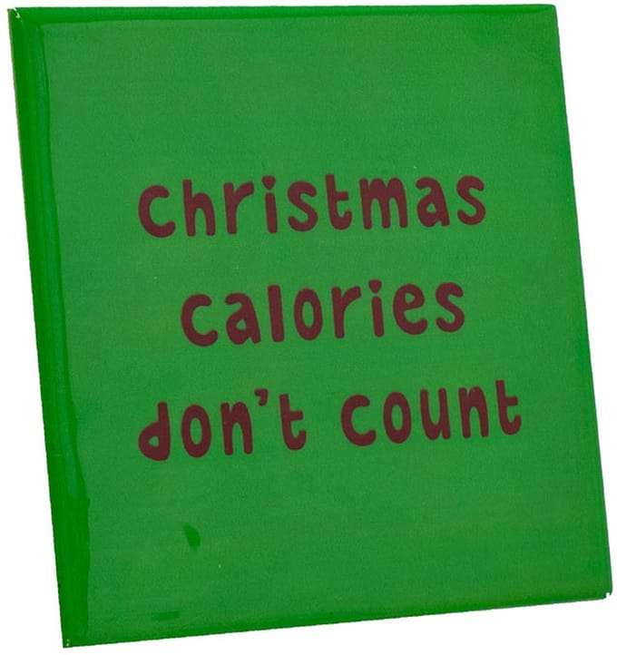 Tegeltje Keramiek | Christmas Calories Don’t Count | Kerst Decoratie