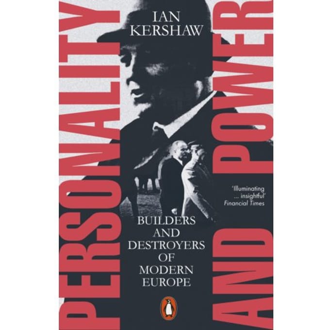 Personality And Power - Ian Kershaw
