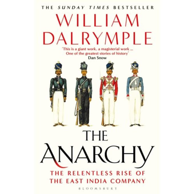 The Anarchy - William Dalrymple