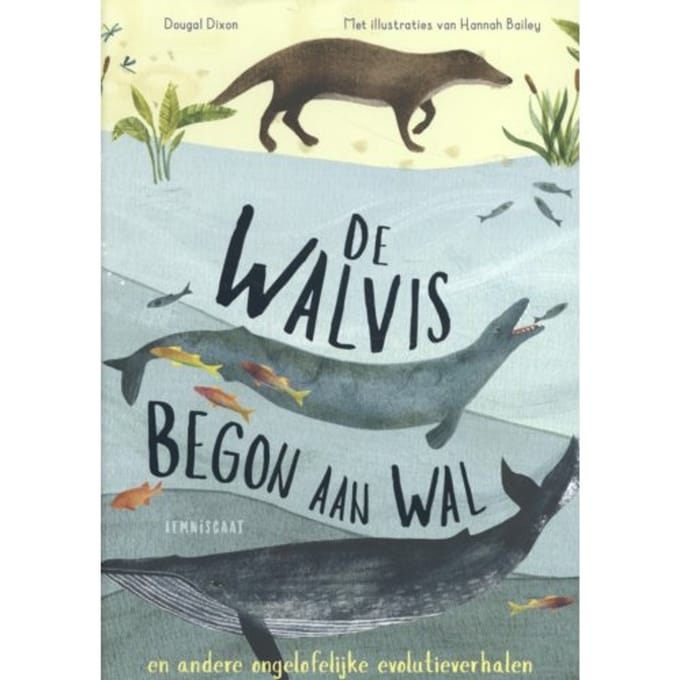 De Walvis Begon Aan Wal - Dougal Dixon