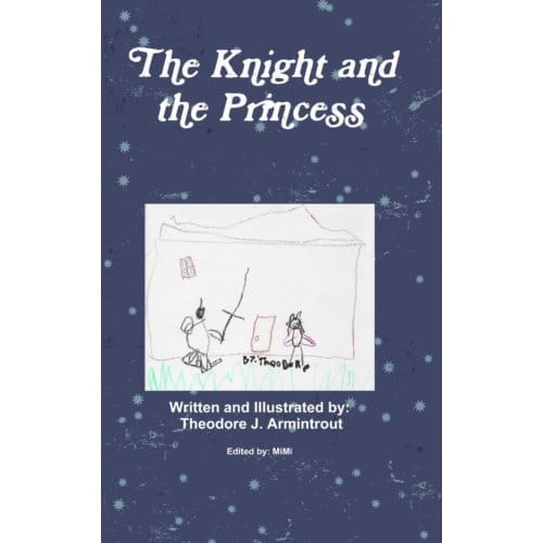 The Knight And The Princess - Armintrout, Theodore J