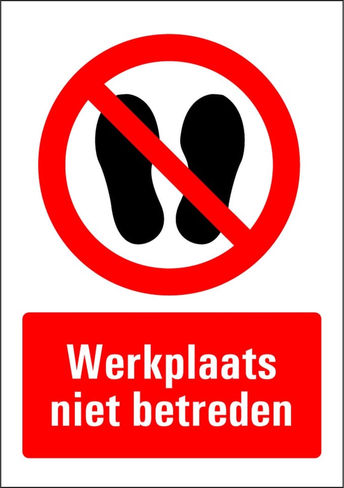 Werkplaats niet betreden sticker 148 x 210 mm