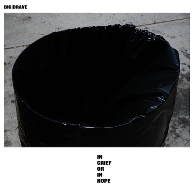 Big|Brave - In Grief Or In Hope (LP)