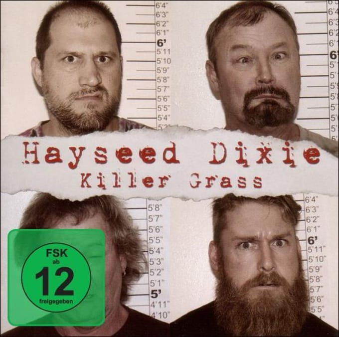 Killer Grass - Hayseed Dixie (hillbilly Tribute