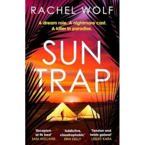 Sun Trap - Rachel Wolf