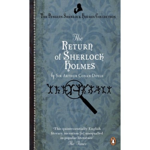 The Return Of Sherlock Holmes - Arthur Conan Doyle