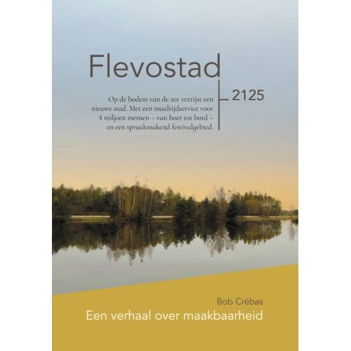 Flevostad - Bob Crébas