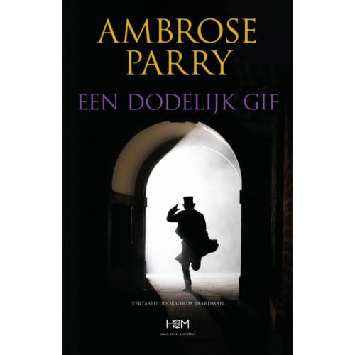 Een Dodelijk Gif - Ambrose Parry