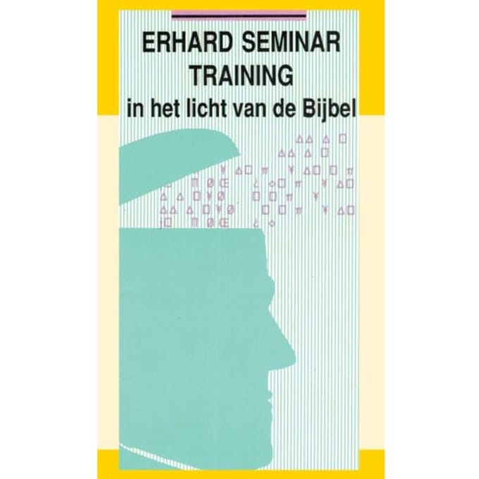 Erhard Seminar Training - J.I. van Baaren