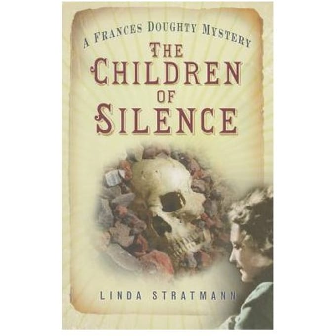 The Children Of Silence - Linda Stratmann