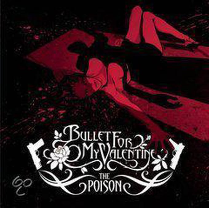 Poison - Bullet For My Valentine