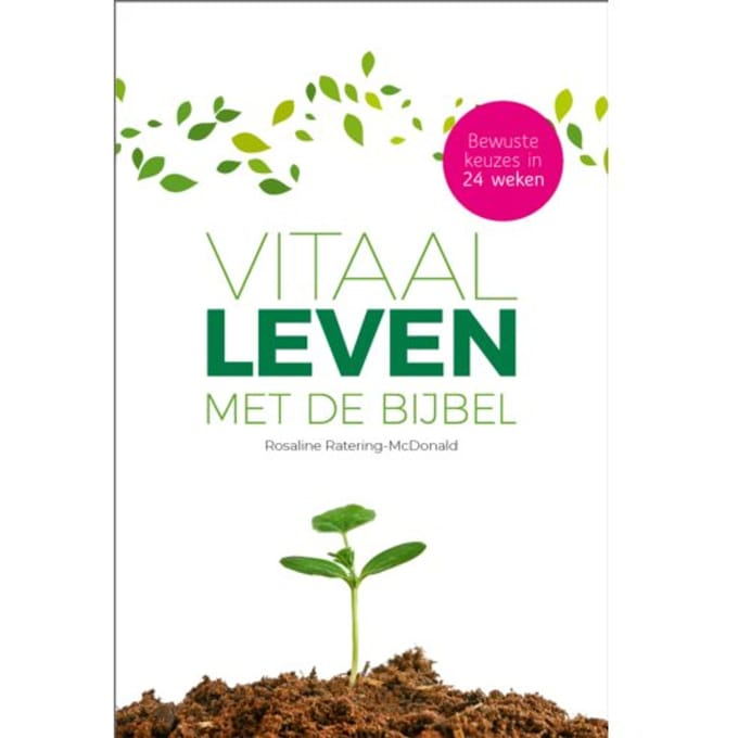 Vitaal Leven Met De Bijbel - Rosaline Ratering-McDonald