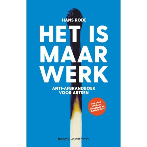 Het Is Maar Werk - Hans Rode