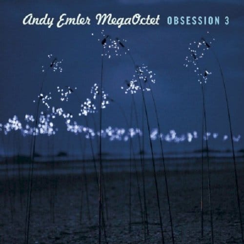 Andy Emler Mega Octet - Obsession 3 (CD)
