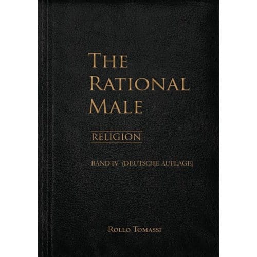 The Rational Male (Band Iv) - Rollo Tomassi