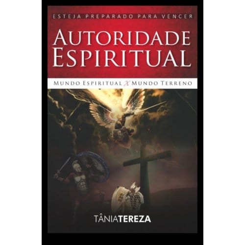 Autoridade Espiritual - Tânia Tereza Medeiros de Carval
