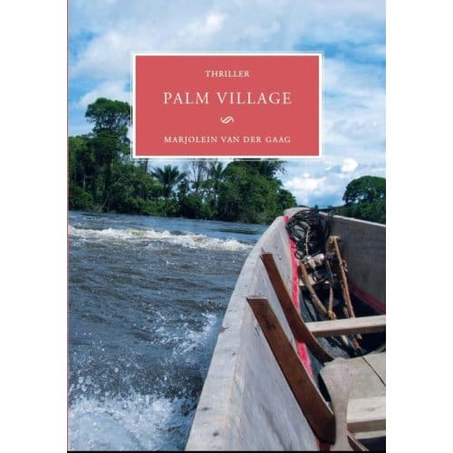Palm Village - Marjolein van der Gaag
