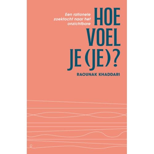 Hoe Voel Je (Je)? - Raounak Khaddari