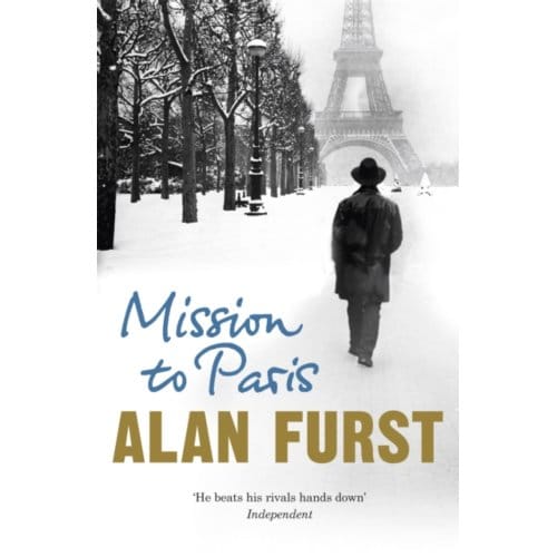 Mission To Paris - Alan Furst