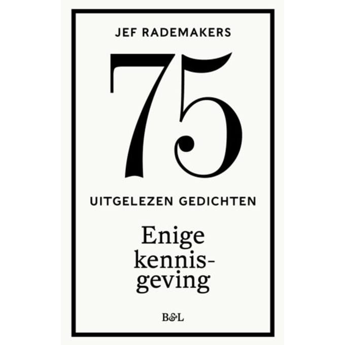 Enige Kennisgeving - Jef Rademakers