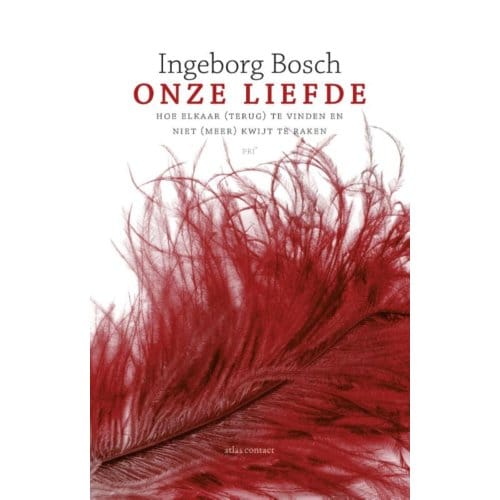 Onze Liefde - Ingeborg Bosch