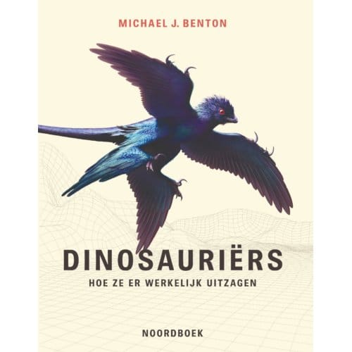 Dinosauriërs - Michael J. Benton